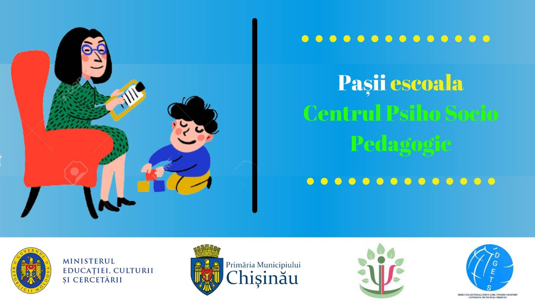 Centrul psiho-socio-pedagogic a DGETS va organiza procesul de evaluare psihologică, conform programării preventive stabilite