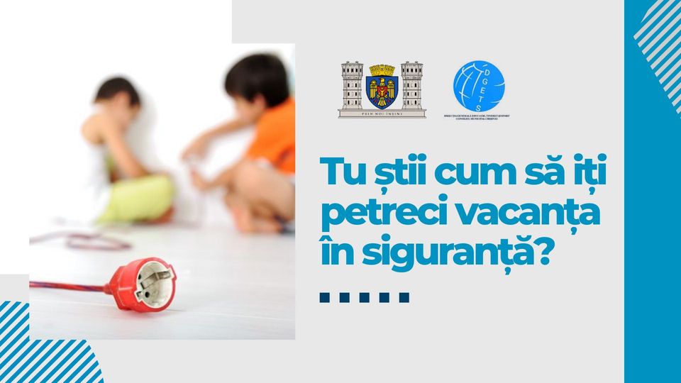 Tu știi cum să iți petreci vacanța în siguranță?