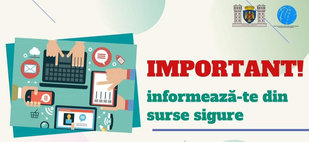 IMPORTANT! informează-te din surse sigure!
