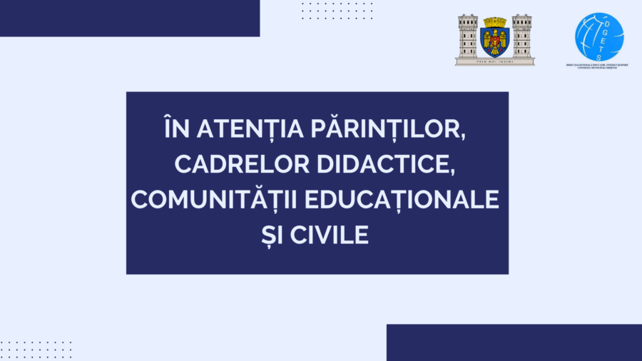 În atenția părinților!